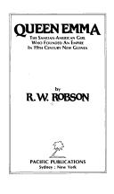 Queen Emma by R. W. Robson