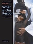 Cover of: Religion for today: book 3 : what is our response