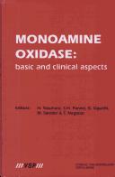 Cover of: Monoamine oxidase: basic and clinical aspects