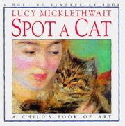 Cover of: Spot a cat by Lucy Micklethwait