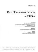 Rail Transportation, 1995 (Rail Transportation, 1995 Vol. 10) by R. R. Newman