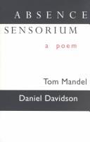 Cover of: Absence sensorium by Tom Mandel