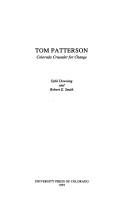 Cover of: Tom Patterson: Colorado crusader for change