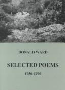 Selected Poems 1956-96 (Salzburg Studies: Poetic Drama & Poetic Theory) by Ward