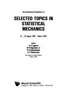 Cover of: 5th International Symposium on Selected Topics in Statistical Mechanics 22-24 August 1989 Dubna, USSR by A. A. Logunov, N. N. Bogolubov, Vladimir G. Kadyshevsky, A. S. Shumovsky