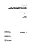 Cover of: Proceedings of 1995 International Conference on Power Electronics and Drive Systems by International Conference on Power Electronics and Drive Systems, International Conference on Power Electronics and Drive Systems