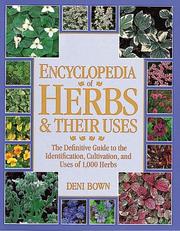 Cover of: Encyclopedia of herbs & their uses by Deni Bown