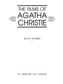 Cover of: The films of Agatha Christie by Scott Palmer