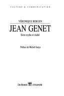 Cover of: Jean Genet by Véronique Bergen, Véronique Bergen