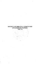 Cover of: Society of Biblical Literature 1978 seminar papers: one hundred fourteenth annual meeting, 18-21 November 1978, Marriott and Monteleone Hotels, New Orleans, Louisiana