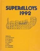 Cover of: Superalloys, 1992 by R. A. Mackay