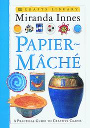 Cover of: Papier-mâché by Miranda Innes