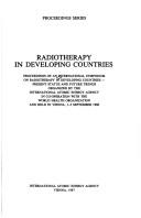 Cover of: Radiotherapy in developing countries by International Symposium on Radiotherapy in Developing Countries--Present Status and Future Trends (1986 Vienna, Austria)