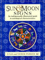 Cover of: Sun and Moon Signs: An Illustrated Guide to Astrological Characteristics