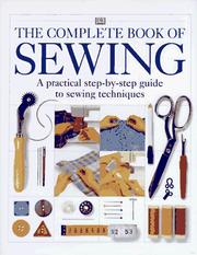 Cover of: The Complete Book of Sewing by Deni Bown