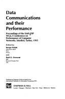 Data Communications and their Performance (IFIP International Federation for Information Processing) by Raif Onvural