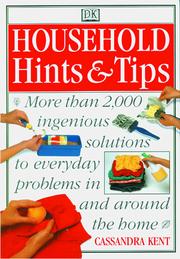 Cover of: Household Hints and Tips (Hints & Tips) | Cassandra Kent