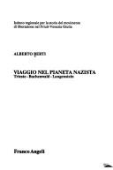 Viaggio nel pianeta nazista by Alberto Berti