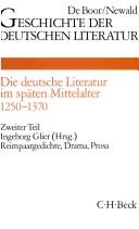 Cover of: Geschichte der deutschen Literatur von den Anfängen bis zur Gegenwart, Bd.3/2, Die deutsche Literatur im späten Mittelalter