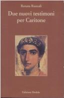 Cover of: Due nuovi testimoni per Caritone by Chariton