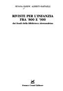 Riviste per l'infanzia fra '800 e '900 by Silvana Marini