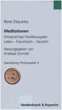 Cover of: Sammlung Philosophie, Bd. 5: Meditationen: dreisprachige Parallelausgabe Latein - Franz osisch - Deutsch