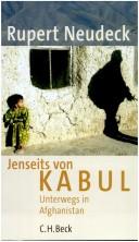 Cover of: Jenseits von Kabul: unterwegs in Afghanistan