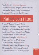 Cover of: Natale con i tuoi by [scritti di Carlo Bernari et al.] ; introduzioni di Silvio Perrella, Massimo Bignardi.