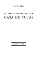 Cover of: Las mil y una palabras de casa de putas by José Esteban