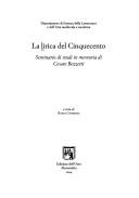 Cover of: La lirica del Cinquecento: seminario di studi in memoria di Cesare Bozzetti