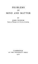 Cover of: Problems of mind and matter. by J. O. Wisdom
