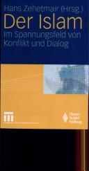 Cover of: Der Islam: im Spannungsfeld von Konflikt und Dialog