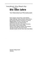 Cover of: Die 50er Jahre: vom Trümmerland zum Wirtschaftswunder