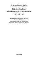 Cover of: Briefwechsel mit Thankmar von Münchhausen 1913 bis 1925 by Rainer Maria Rilke