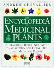 Cover of: The encyclopedia of medicinal plants by Andrew Chevallier