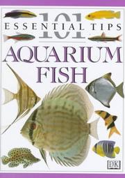 Cover of: Aquarium Fish (101 Essential Tips) by Dick Mills