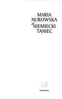 Cover of: Niemiecki taniec by Maria Nurowska