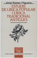 Cover of: Estudis de lírica popular i lírica tradicional antigues