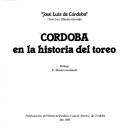 Cover of: Cordoba en la historia del toreo by Jose Luis de Córdoba