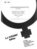 Cover of: Développement d'un instrument d'identification des femmes violentées en milieu conjugal: rapport de recherche