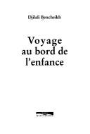 Cover of: Voyage au bord de l'enfance