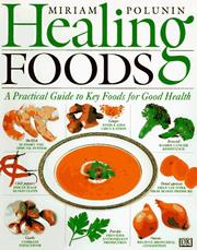 Cover of: Healing foods | Miriam Polunin