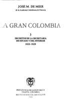 La Gran Colombia by José M. De Mier