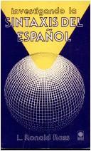 Cover of: Investigando la sintaxis del español