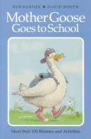 Cover of: Mother Goose Goes to School