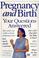 Cover of: Pregnancy and birth