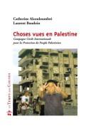 Cover of: Choses vues en Palestine by Catherine Alcouloumbré