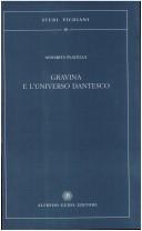 Cover of: Gravina e l'universo dantesco by Annarita Placella