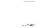 Cover of: Secession - die Architektur