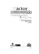 Cover of: El actor controvertido: el Congreso de los Estados Unidos y América del Norte